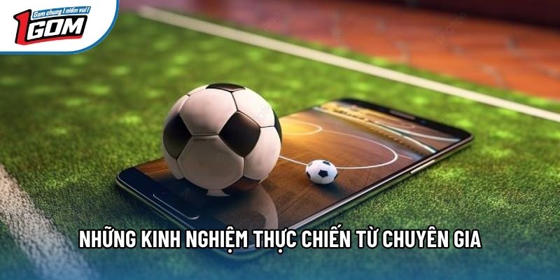 Những kinh nghiệm thực chiến từ chuyên gia Những kinh nghiệm thực chiến từ chuyên gia