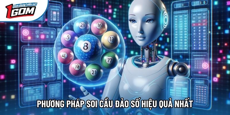 Phương pháp soi cầu đảo số hiệu quả nhất