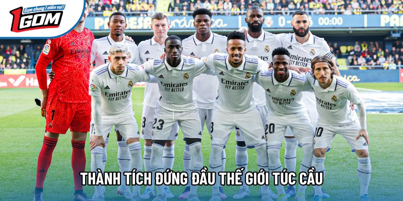 Thành tích đứng đầu thế giới túc cầu